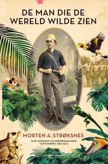 cover van De man die de wereld wilde zien