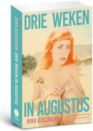 Drie weken in augustus